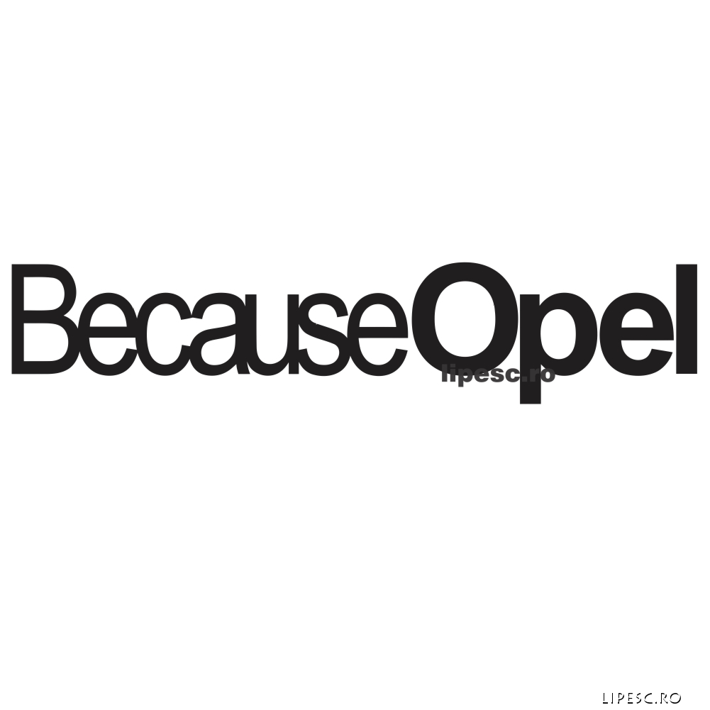 Sticker Because Opel 