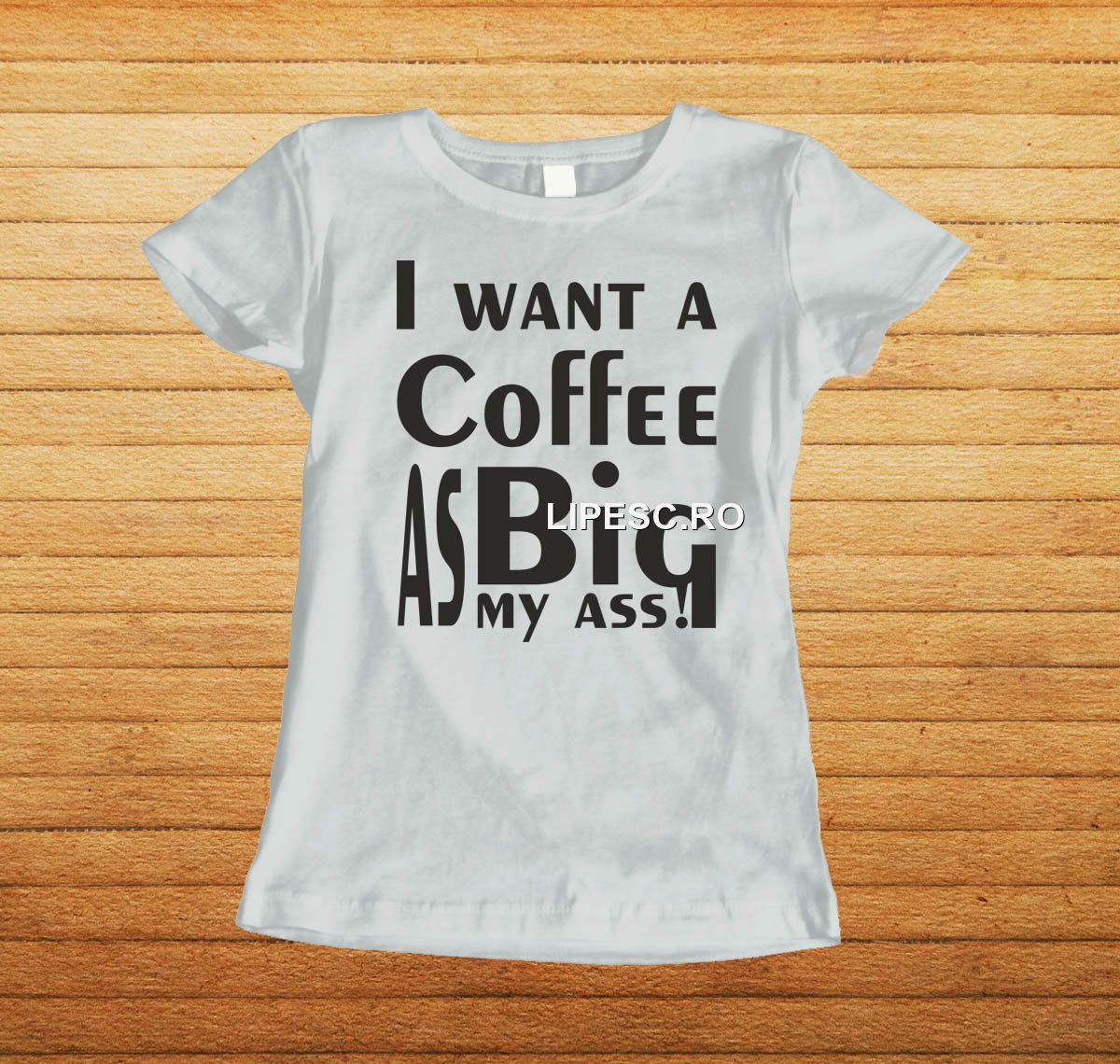 Tricou I wan't coffee