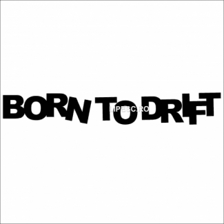 Sticker born to drift 